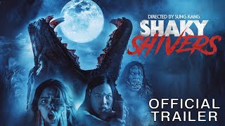Shaky Shivers előzetes