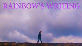 Rainbow's Writing előzetes