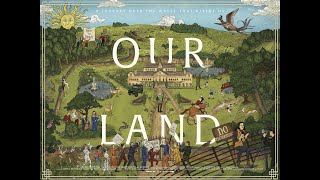 Our Land előzetes