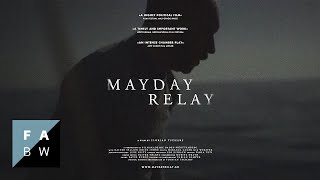 Mayday Relay előzetes