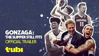 Gonzaga: The Slipper Still Fits előzetes