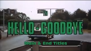 Hello-Goodbye előzetes