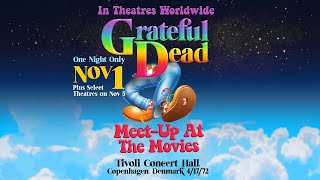 Grateful Dead: Tivoli Concert Hall, 4/17/72 előzetes