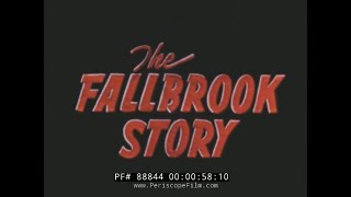 The Fallbrook Story előzetes