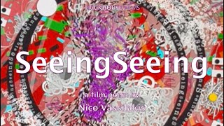 SeeingSeeing előzetes