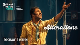 National Theatre Live: Alterations előzetes