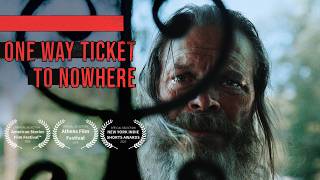 One Way Ticket To Nowhere előzetes