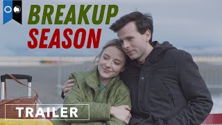 Breakup Season előzetes