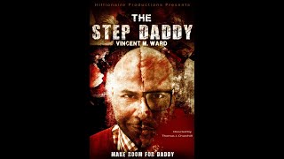 The Step Daddy előzetes