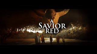 A Savior Red előzetes