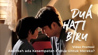 Dua Hati Biru előzetes