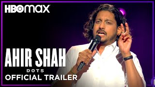 Ahir Shah: Dots előzetes