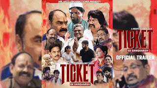 Ticket Ek Sangharsh előzetes
