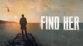 Find Her előzetes