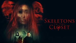 Skeletons in the Closet előzetes