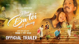 Nhà Ba Tôi Một Phòng előzetes