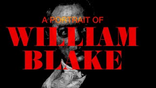 A Portrait of William Blake előzetes