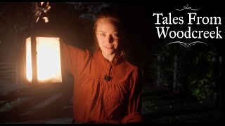 Tales from Woodcreek előzetes