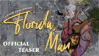 Florida, Man előzetes