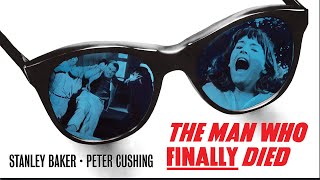 The Man Who Finally Died előzetes