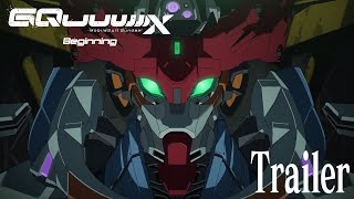 機動戦士Gundam GQuuuuuuX -Beginning- előzetes