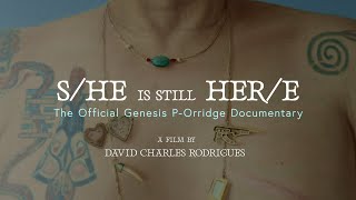 S/He Is Still Her/e: The Official Genesis P-Orridge Documentary előzetes