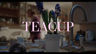 Tea Cup előzetes