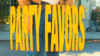 Party Favors előzetes