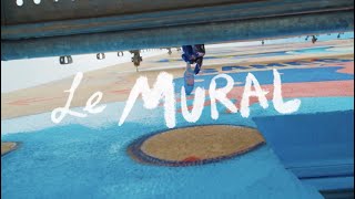 Le Mural előzetes
