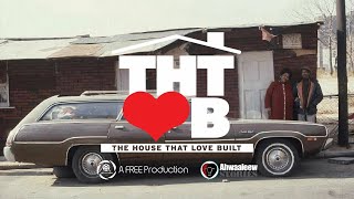 The House that Love Built előzetes