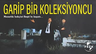 Garip Bir Koleksiyoncu előzetes