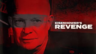 Eisenhower's Revenge előzetes
