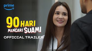 90 Hari Mencari Suami előzetes