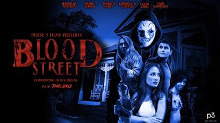 BLOOD STREET előzetes