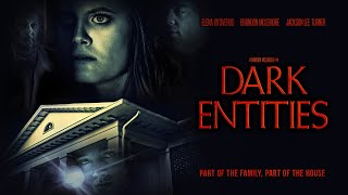 Dark Entities előzetes