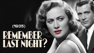 Remember Last Night? előzetes