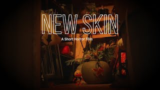 New Skin előzetes