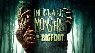 Interviewing Monsters and Bigfoot előzetes