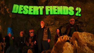 Desert Fiends 2 előzetes