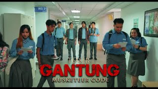 Gantung: Musketeer Code előzetes