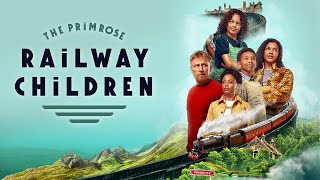 The Primrose Railway Children előzetes