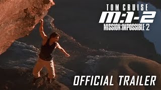 Mission: Impossible 2. előzetes