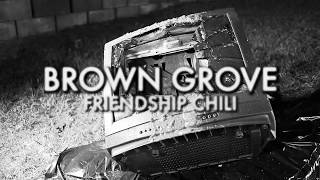 Brown Grove Friendship Chili Commercial előzetes