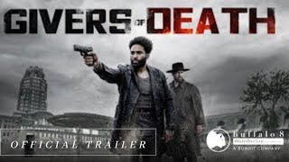 Givers of Death előzetes