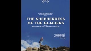 The Shepherdess of the Glaciers előzetes