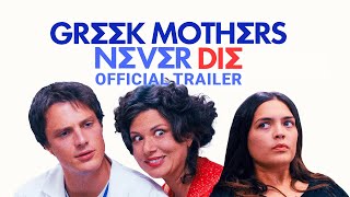 Greek Mothers Never Die előzetes