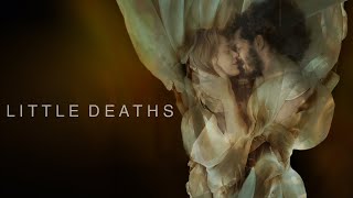 Little Deaths előzetes