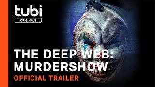 The Deep Web: Murdershow előzetes