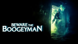 Beware the Boogeyman előzetes