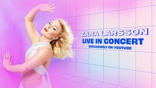 Zara Larsson - Live In Concert előzetes